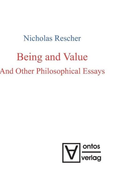 Cover for N. Rescher · Being and Value (Book) (2008)