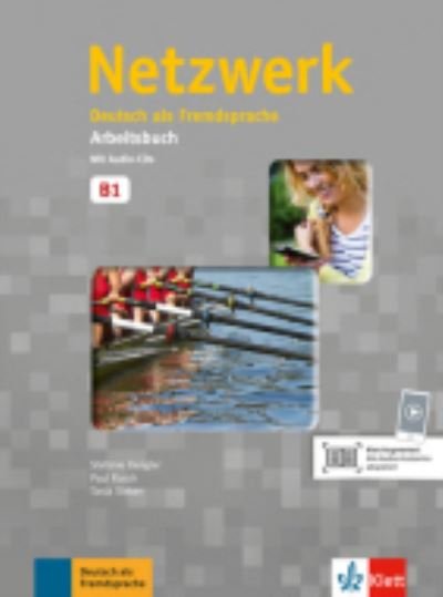 Cover for Stefanie Dengler · Netzwerk: Arbeitsbuch B1 mit 2 Audio CDs (Book) (2014)