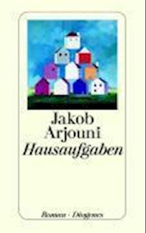 Cover for Jakob Arjouni · Detebe.23504 Arjouni.hausaufgaben (Book)