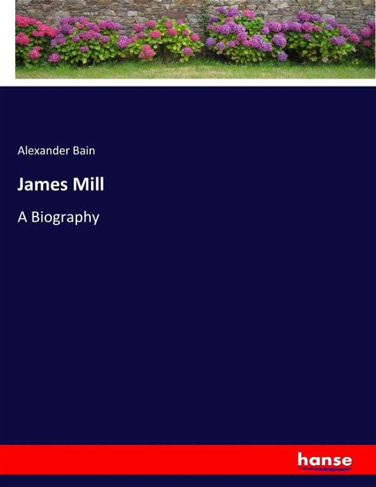 Cover for Bain · James Mill (Book) (2017)