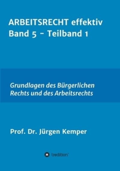 Cover for Kemper · ARBEITSRECHT effektiv Band 5 - T (Book) (2020)