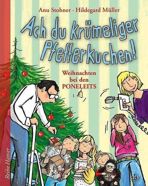 Cover for Anu Stohner · Stohner:ach Du KrÃ¼meliger Pfefferkuchen (Book)