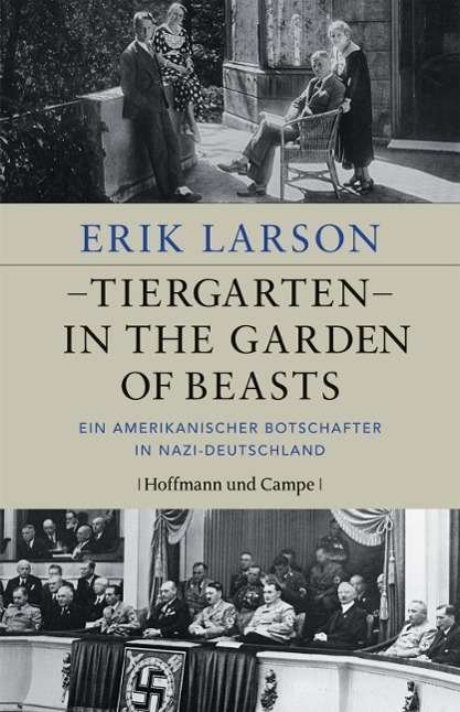 Cover for Larson · Tiergarten,In the Garden of Beas (Book)