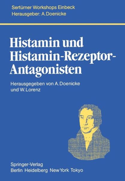 Cover for A Doenicke · Histamin Und Histamin-Rezeptor-Antagonisten - Monographien Aus Dem Gesamtgebiet der Physiologie der Pflanz (Paperback Book) (1985)