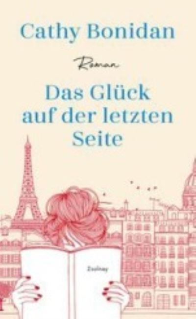 Cover for Cathy Bonidan · Das Glück auf der letzten Seite (Book) (2022)