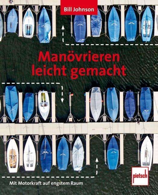 Cover for Bill Johnson · Johnson:manÃ¶vrieren Leicht Gemacht (Book)