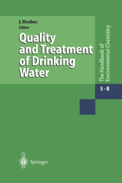 Cover for Jiri Hrubec · Water Pollution: Drinking Water and Drinking Water Treatment - Water Pollution (Paperback Book) [Softcover reprint of the original 1st ed. 1995 edition] (2013)