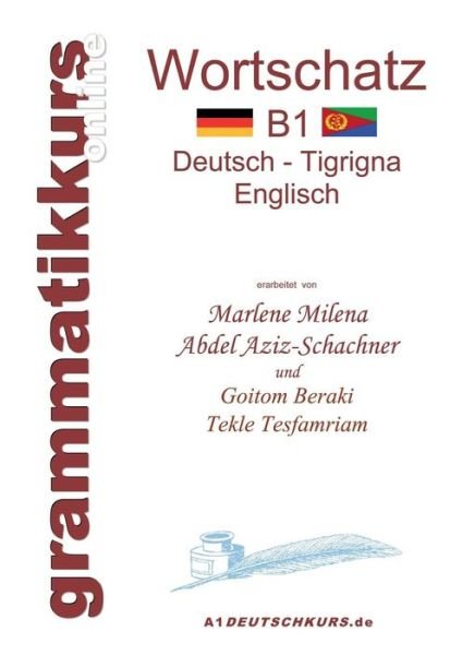 Cover for Tekle Tesfamriam · Worterbuch Deutsch - Tigrigna - Englisch Niveau B1 (Paperback Book) [German edition] (2013)