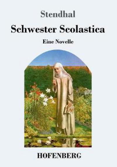 Cover for Stendhal · Schwester Scolastica (Book) (2017)