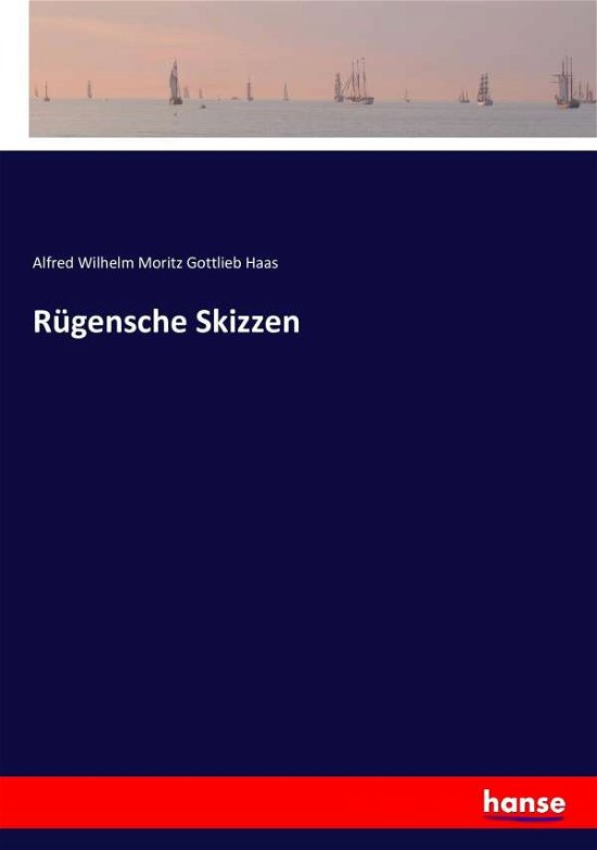 Cover for Haas · Rügensche Skizzen (Bok) (2017)