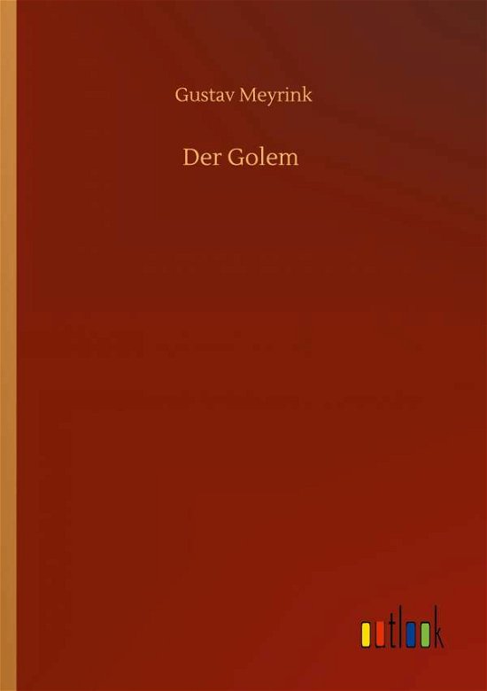 Cover for Gustav Meyrink · Der Golem (Pocketbok) (2020)