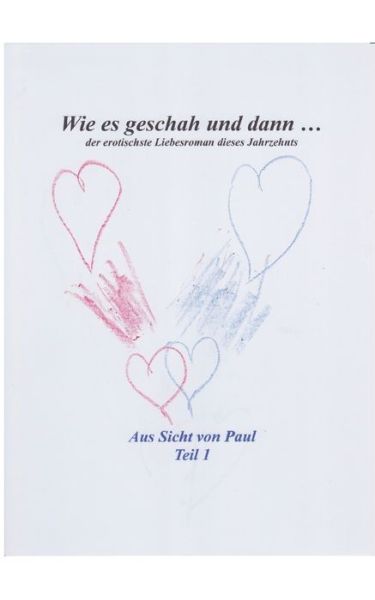 Cover for Hoffmann · Wie es geschah und dann (Bok) (2018)