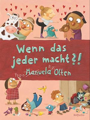 Cover for Manuela Olten · Wenn das jeder macht?! (Bog) (2025)