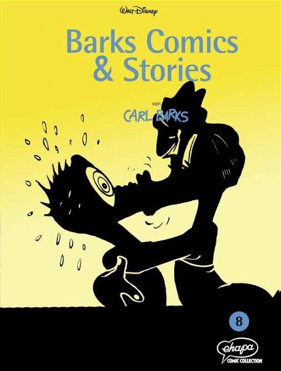 Cover for Carl Barks · Barks Comics &amp; Stories 08 NA (Innbunden bok) (2011)