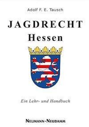 Cover for Tausch · Jagdrecht Hessen (Book)