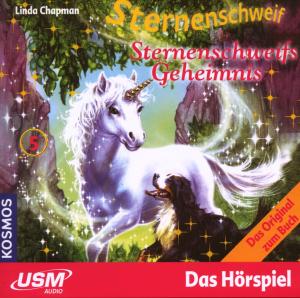 Folge 5: Sternenschweifs Geheimnis - Sternenschweif - Music - USM VERLAG - 9783803236043 - October 10, 2008