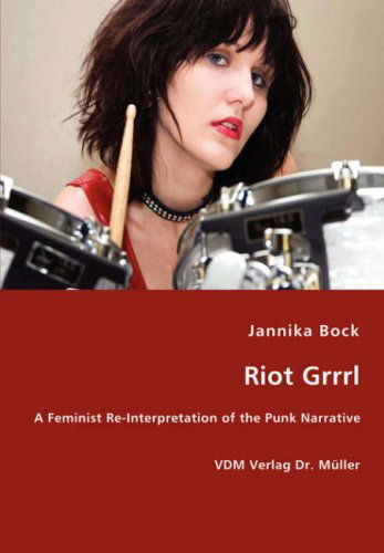 Cover for Jannika Bock · Riot Grrrl (Paperback Book) (2008)