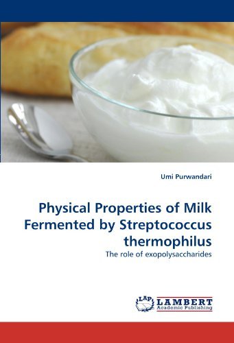 Cover for Umi Purwandari · Physical Properties of Milk Fermented by Streptococcus Thermophilus: the Role of Exopolysaccharides (Paperback Book) (2011)