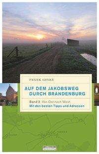 Cover for Goyke · Auf d.Jakobsweg d. Brandenb.Bd2 (Bog)