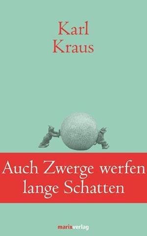 Cover for Kraus · Auch Zwerge werfen lange Schatten (Buch)