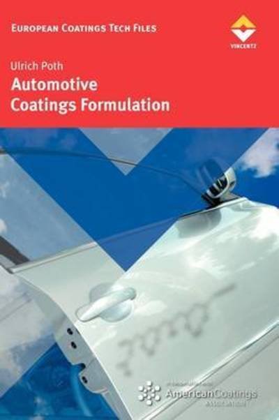 Cover for Ulrich Poth · Automotive Coatings Formulation (Inbunden Bok) (2008)