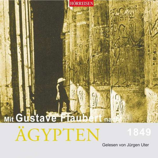 Cover for Flaubert · Mit Gustave Flaubert nach Ägyp (Book)