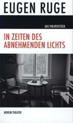 Cover for Ruge · In Zeiten d.abnehm.Lichts,Theater. (Buch)