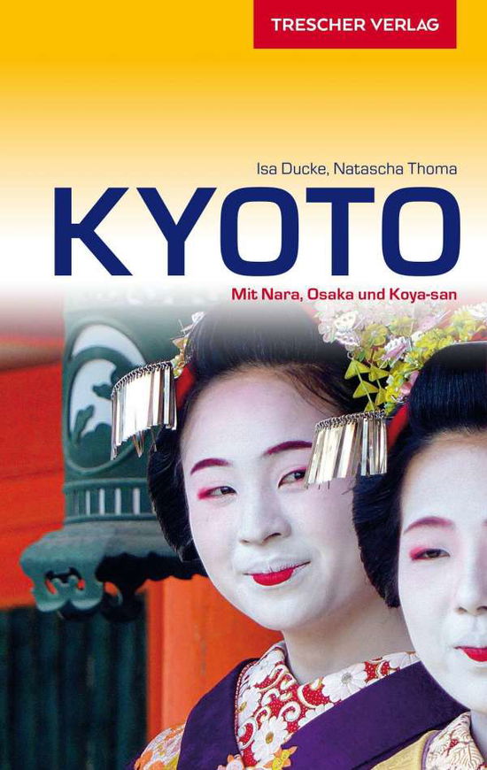 Cover for Ducke · Reiseführer Kyoto (Book)