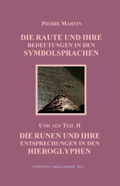 Cover for Pierre Martin · Die Raute und ihre Bedeutung in den Symbolsprachen (Paperback Book) (2018)