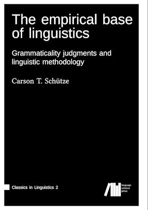 Cover for Carson T Schutze · The Empirical Base of Linguistics (Pocketbok) (2017)