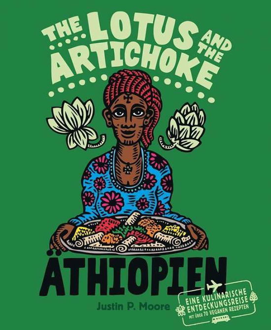 Cover for Moore · The Lotus and the Artichoke - Äth (Bok)