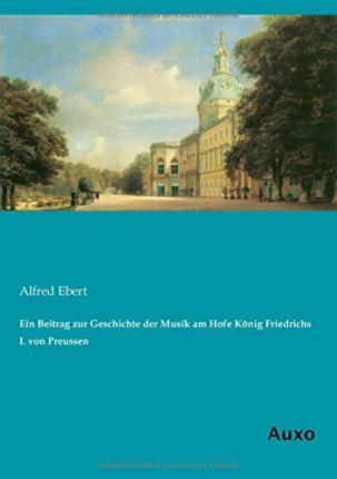 Cover for Ebert · Ein Beitrag zur Geschichte der Mu (Bog)