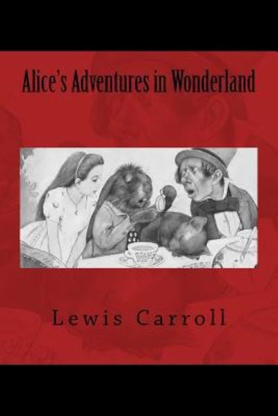 Cover for Lewis Carroll · Alice's Adventures in Wonderland (Paperback Book) (2015)