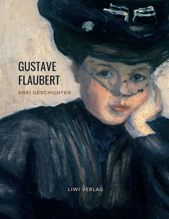 Cover for Flaubert · Drei Geschichten (Book)