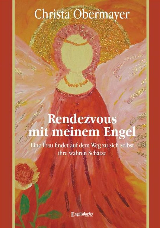 Cover for Obermayer · Rendezvous mit meinem Engel (Book)