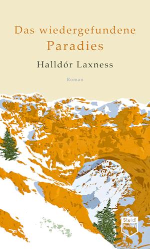 Das wiedergefundene Paradies (Steidl Pocket) - Halldór Laxness - Książki - Steidl Verlag - 9783969992043 - 9 sierpnia 2023