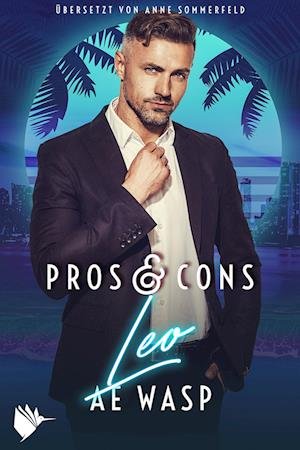 Cover for A.E. Wasp · Pros &amp; Cons: Leo (Buch) (2023)
