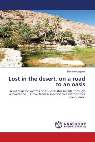 Cover for Ungerer · Lost in the desert, on a road t (Bog) (2020)