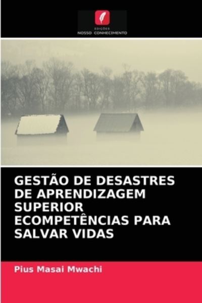 Cover for Mwachi · Gestão De Desastres De Aprendiza (N/A) (2021)