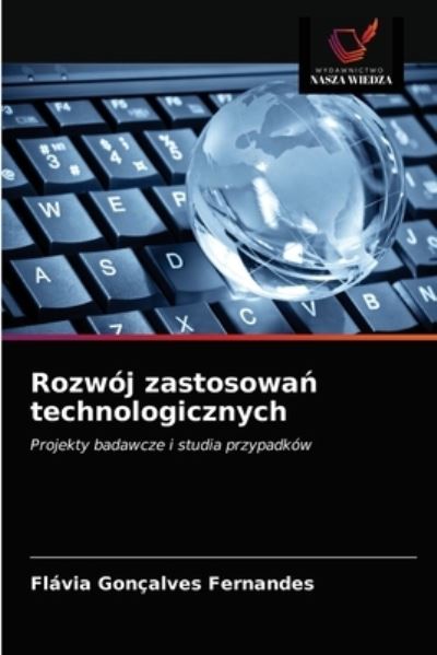 Cover for Flávia Gonçalves Fernandes · Rozwoj zastosowa? technologicznych (Pocketbok) (2021)