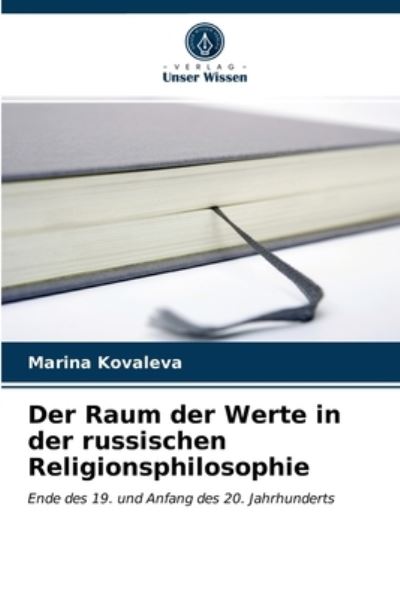 Cover for Marina Kovaleva · Der Raum der Werte in der russischen Religionsphilosophie (Paperback Book) (2021)
