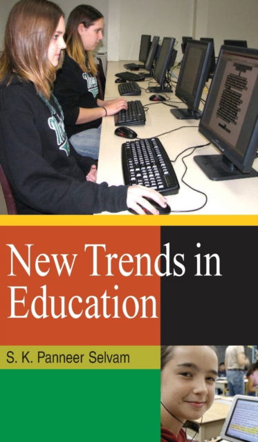 Cover for S. K. P. Selvam · New Trends in Education (Hardcover Book) (2016)