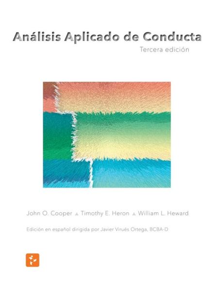 Cover for John O Cooper Timothy E Heron · Analisis Aplicado de Conducta, Tercera Edicion en Espanol (Hardcover Book) (2020)