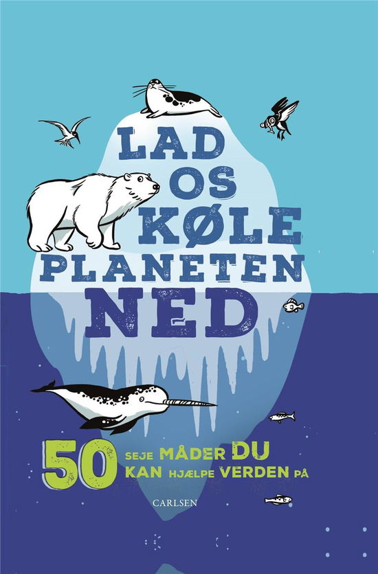 Cover for Isabel Thomas · Lad os køle planeten ned (Bound Book) [1º edição] (2020)