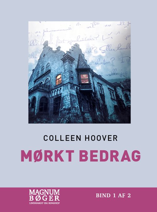 Cover for Colleen Hoover · Mørkt bedrag (Storskrift) (Indbundet Bog) [2. udgave] (2020)