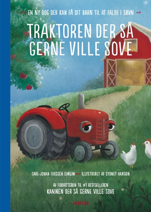 Cover for Carl-Johan Forssén Ehrlin · Traktoren der så gerne ville sove (Bound Book) [1e uitgave] (2017)