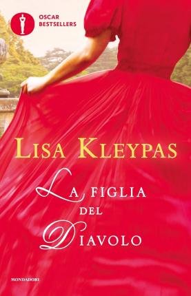 Cover for Lisa Kleypas · La Figlia Del Diavolo (Book)