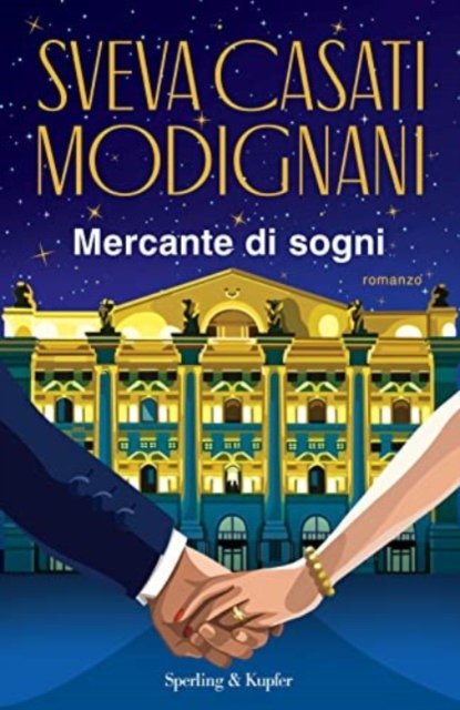 Cover for Sveva Casati Modignani · Mercante Di Sogni (Book)