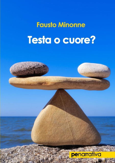 Cover for Fausto Minonne · Testa o cuore? (Paperback Book) (2019)