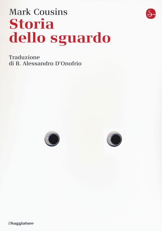 Cover for Mark Cousins · Storia Dello Sguardo (Bog)